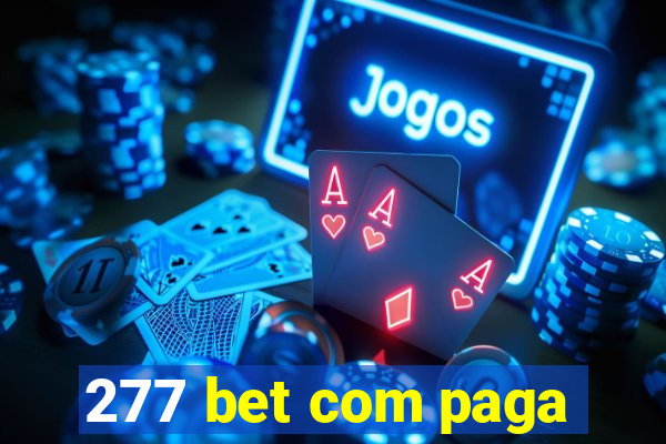 277 bet com paga